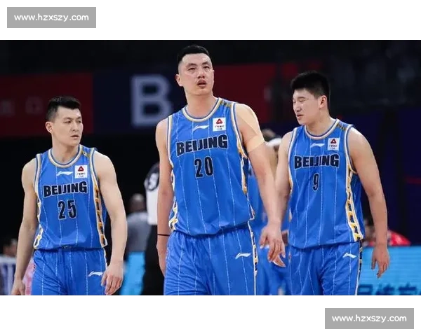 北京vs新疆强强对话赛季关键战看点全面解析前瞻胜负走势与博弈观察 北京vs新疆强强对话赛季关键战看点全面解析前瞻胜负走势与博弈观察